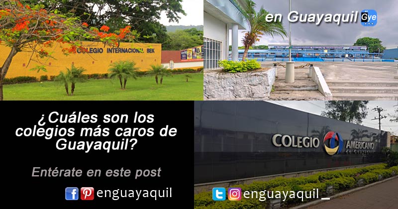 Colegios mas caros de Guayaquil