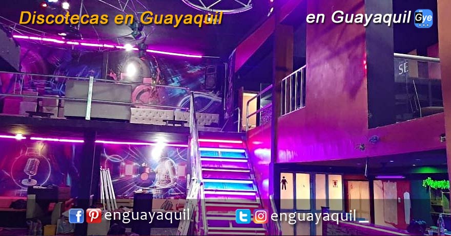 Discotecas en Guayaquil
